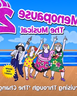 Menopause - The Musical Schenectady